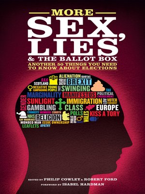 cover image of More Sex, Lies and the Ballot Box